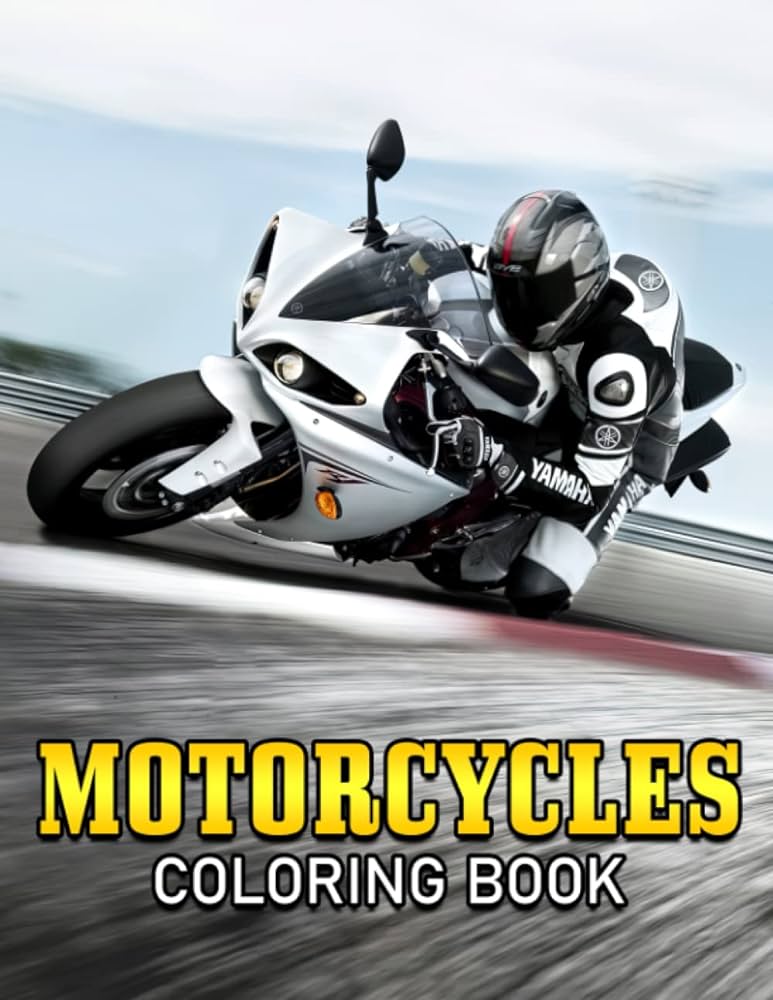 Motorcycles coloring book a vehicles coloring pages featuring incredible illustrations for men from classic to modern bike world painting libros