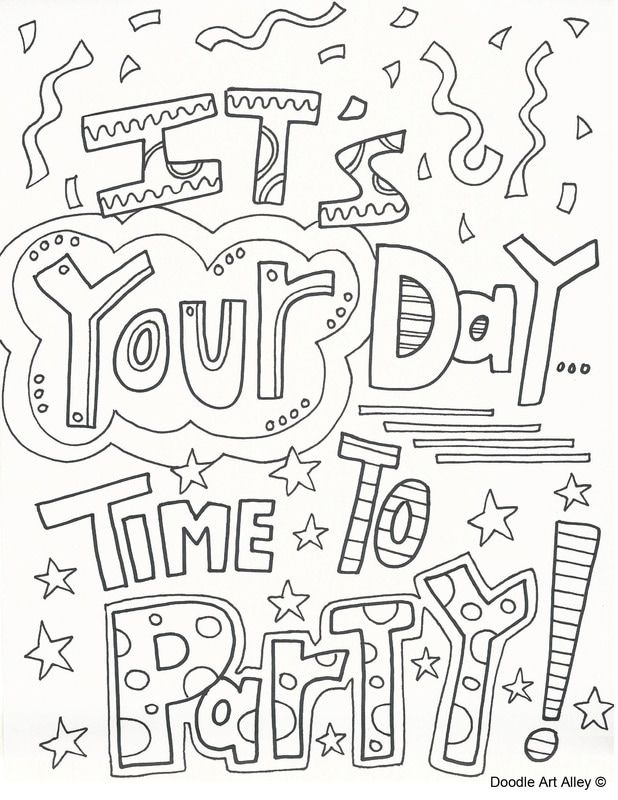 Its your day time to party birthday coloring pages happy birthday coloring pages coloring pages