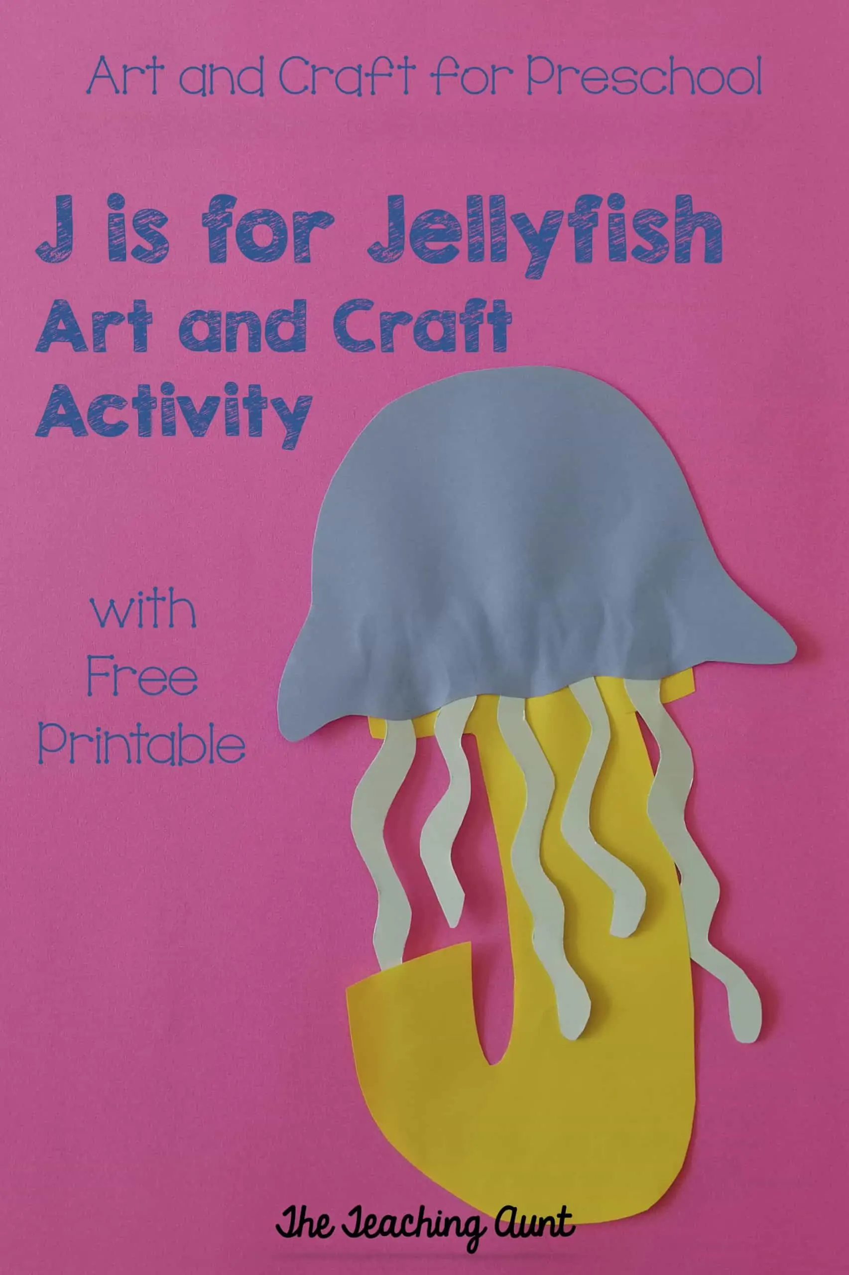 J is for jellyfish art and craft