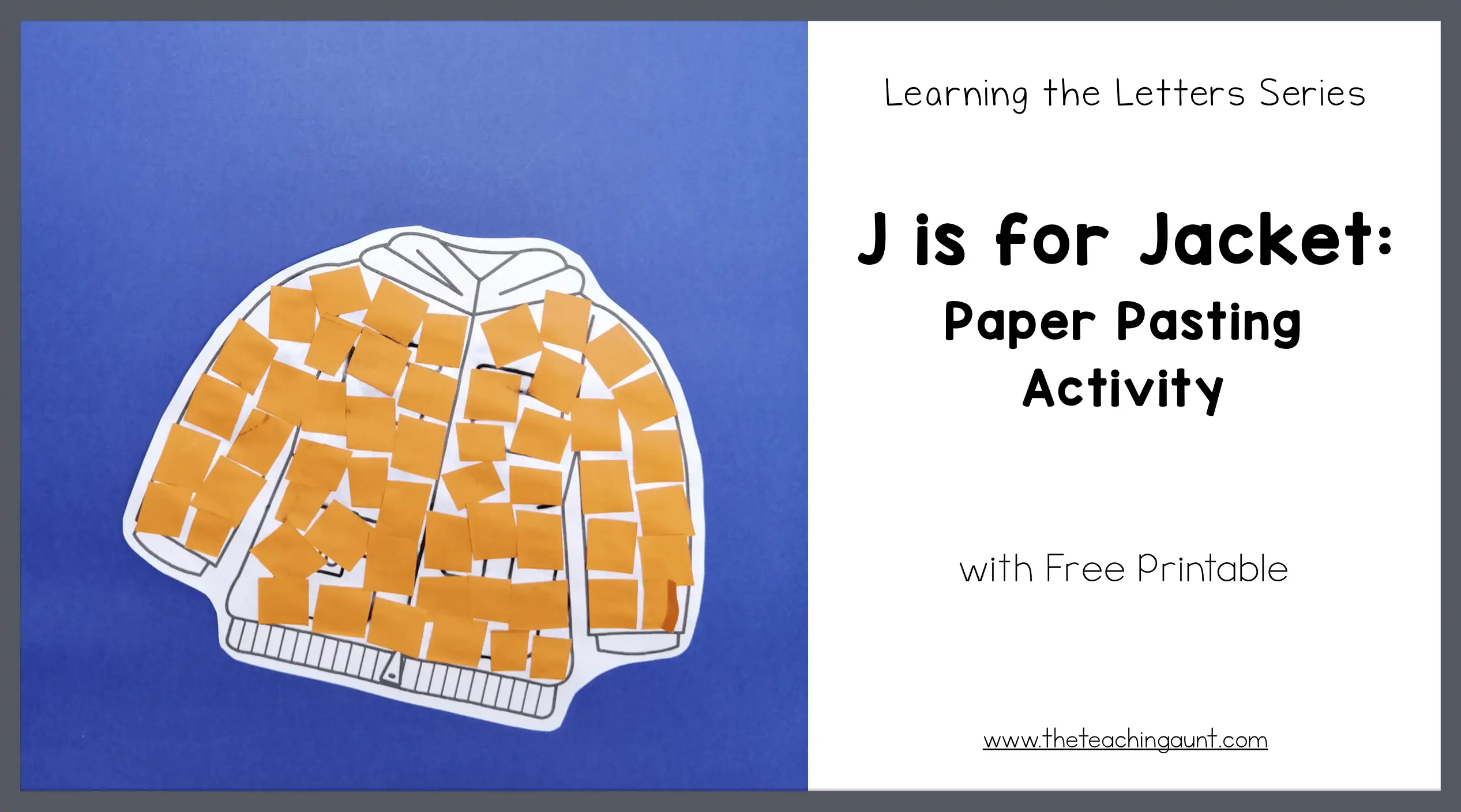 J is for jacket paper pasting activity