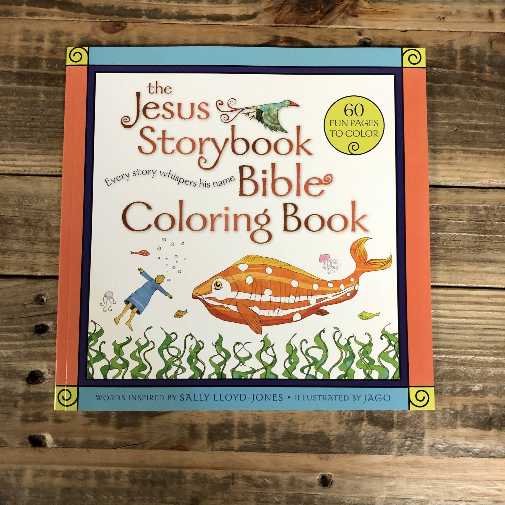 The jesus storybook bible coloring book â faith life