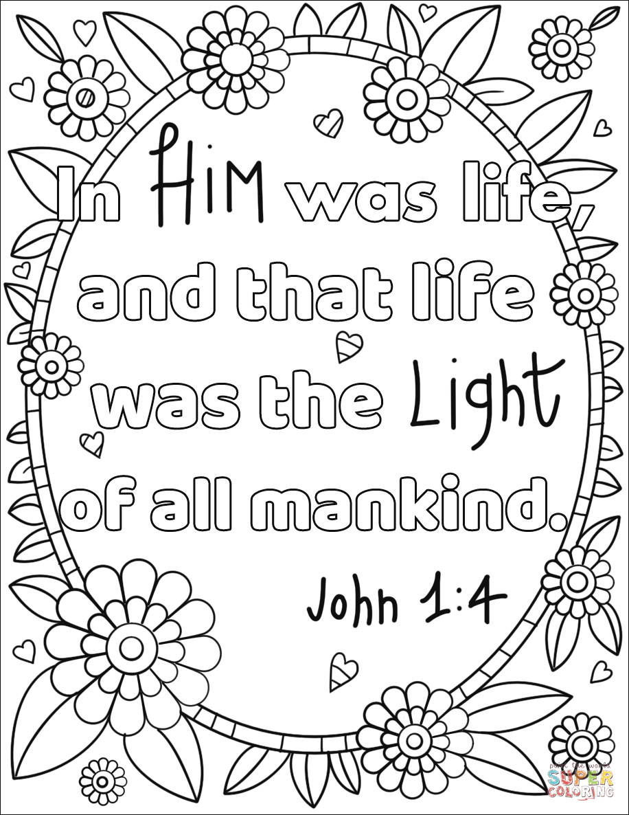 In him was life and that life was the light of all mankind coloring page free printable coloring pages