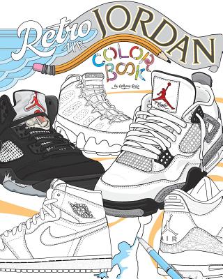 Retro air jordan shoes a detailed coloring book for adults and kids paperback murder by the book