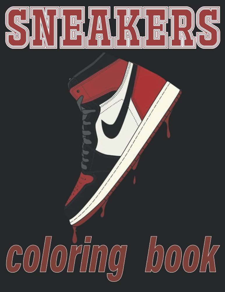 Sneakers coloring book coloring pages for kids and adults special coloring of sports shoes coloring book sista publishing sista books