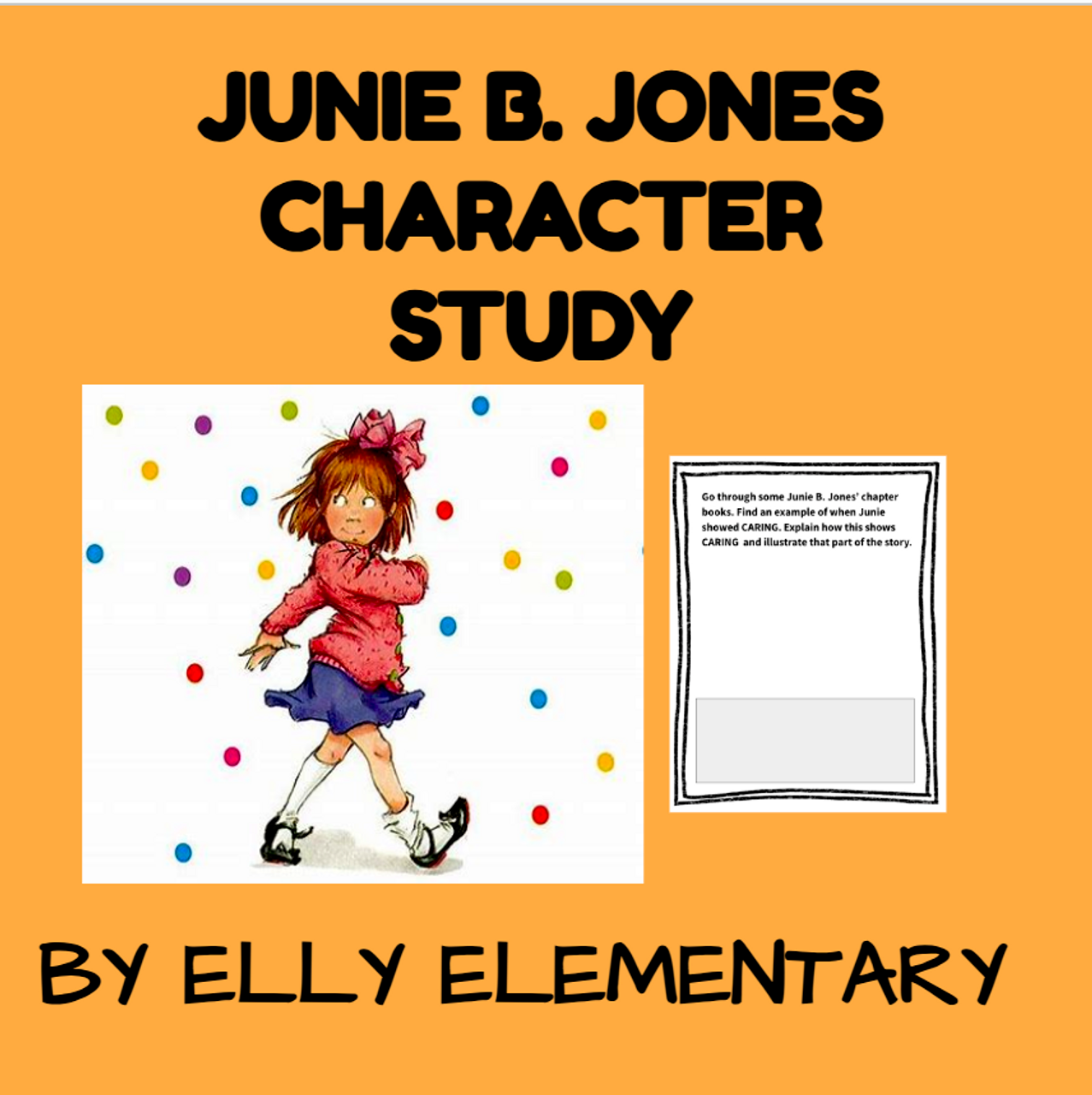 Junie b jones character study with writing causeeffect lessons