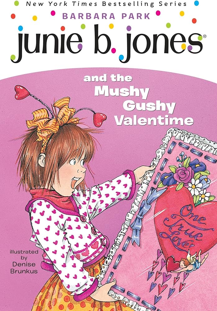 Junie b jones junie b jones and the mushy gushy valentime park barbara brunkus denise books