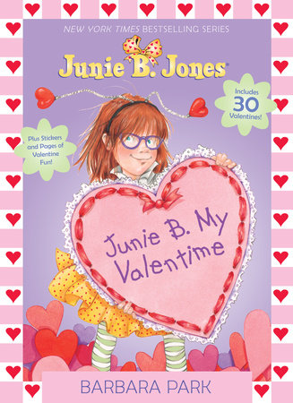 Junie b my valentime by barbara park illustrated by denise brunkus penguin random house nada