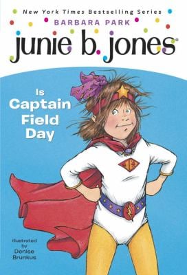 Junie b jones junie b jones is captain field day used book by barbara park