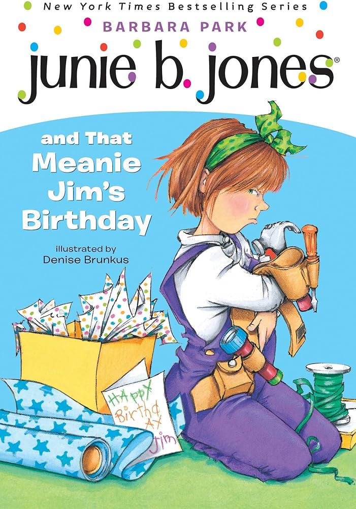 Junie b jones and that meanie jims birthday junie b jones no park barbara brunkus denise books