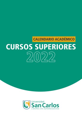 Calendario academico cursos superiores by universidad san carlos