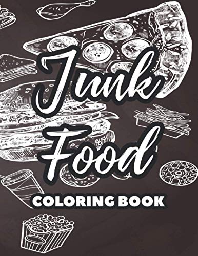 Junk food coloring book fast food coloring and tracing pages for kids yummy food illustrations to color for children