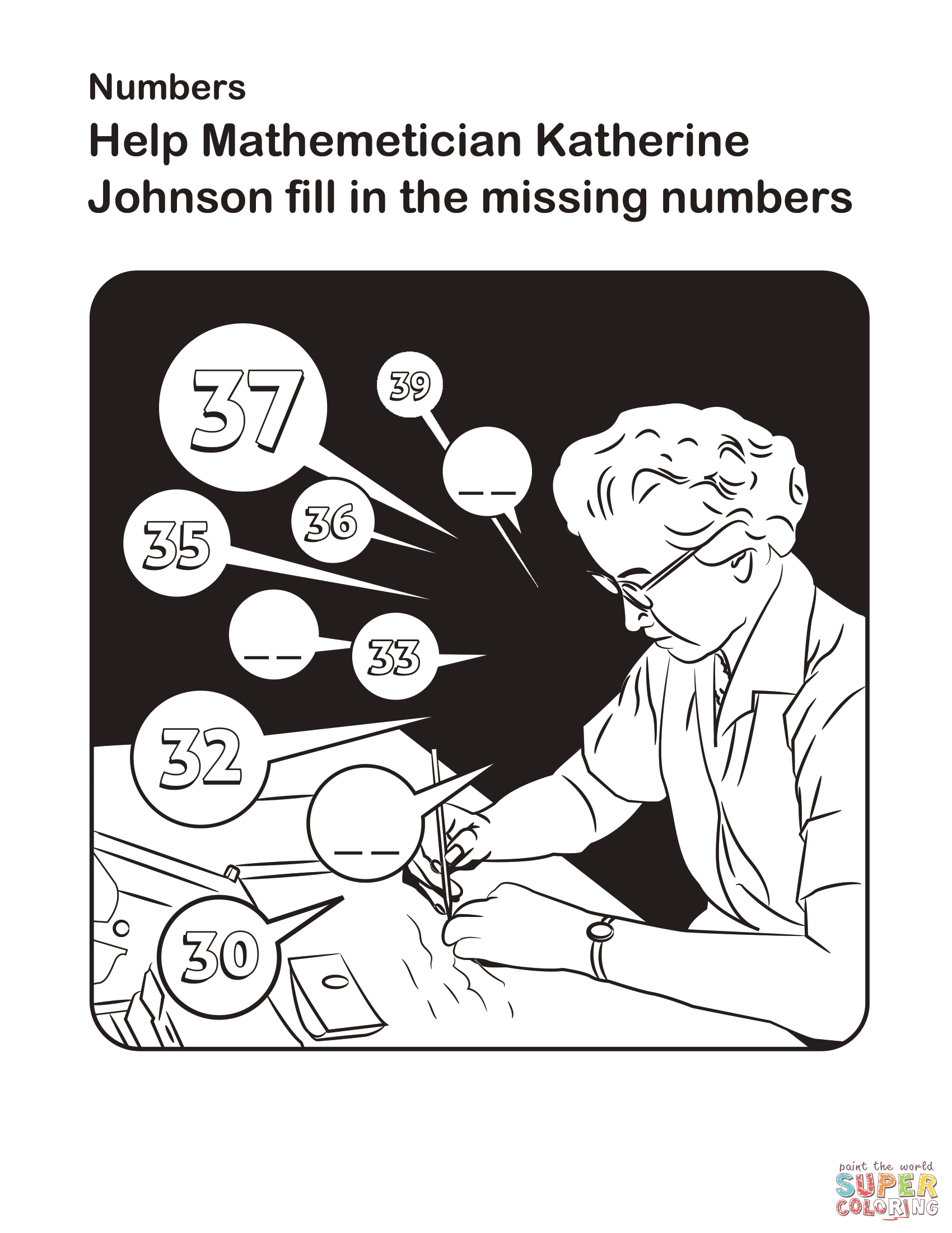 Help mathematician katherine johnson fill in the missing numbers coloring page free printable coloring pages