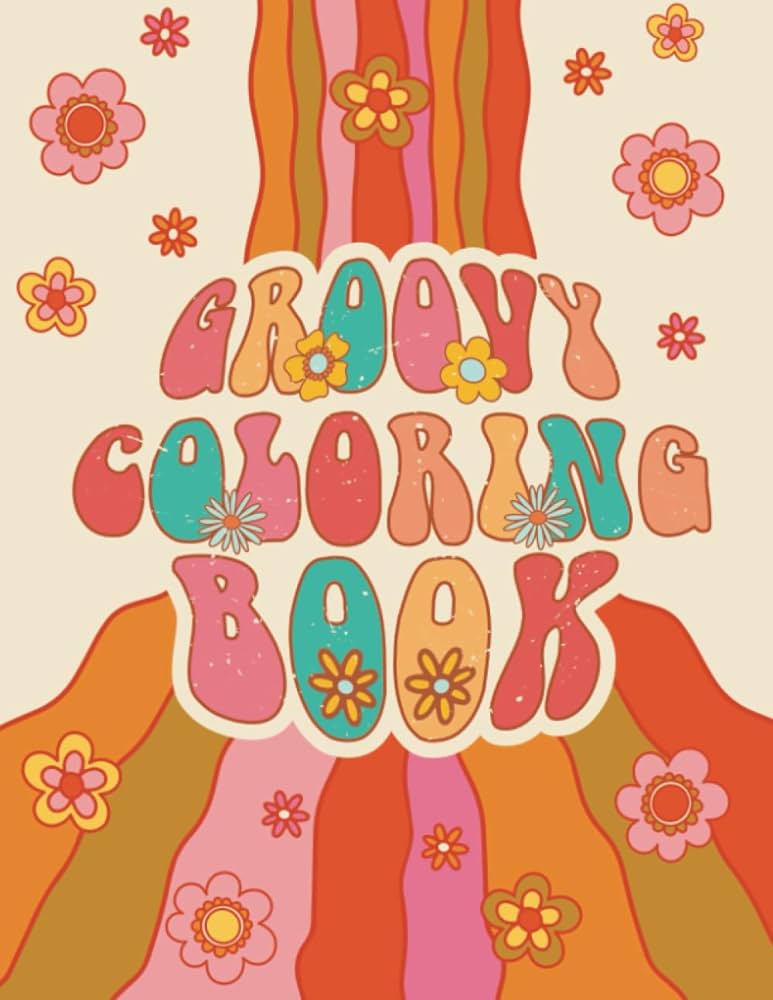 Groovy coloring book for teens aesthetic vintage coloring pages