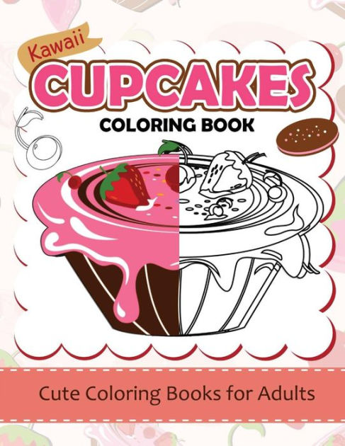 Kawaii cupcake coloring book cute coloring books for adults