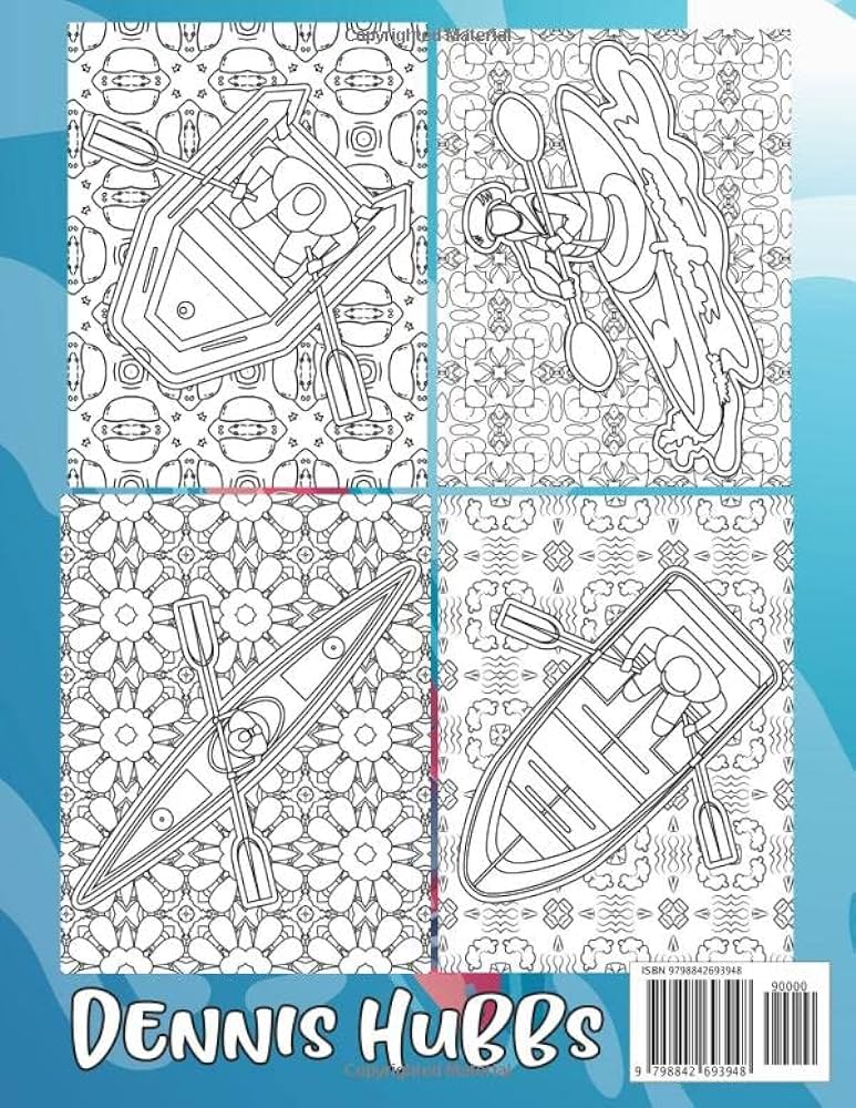 Kayaking coloring book for adult beautiful mandala design kayak sup board paddling and rafting coloring pages amazing watersports drawing book for relief who loves canoeing boating or rowing hubbs dennis