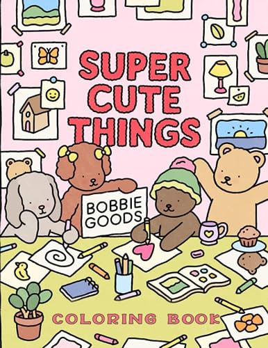 Bobbie goods coloring book amazing coloring book with cute coloring pages for kids adults to color relaxation and stress relief it will be fun by kenny bailey