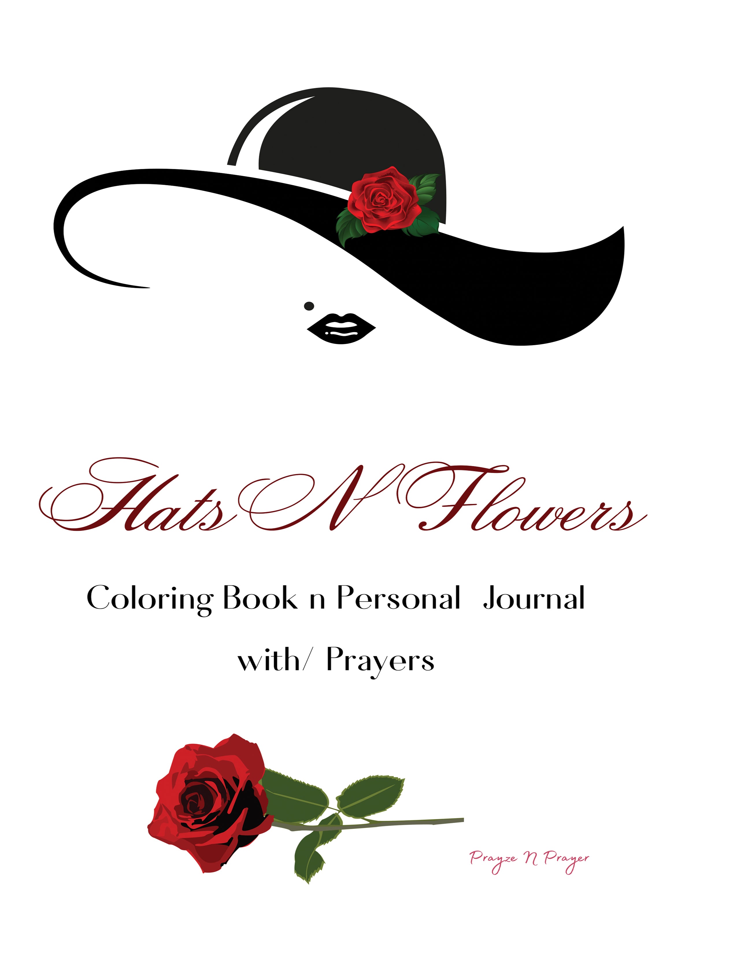 Hats n flowers coloring book and journal wprayers â prayze n prayer books