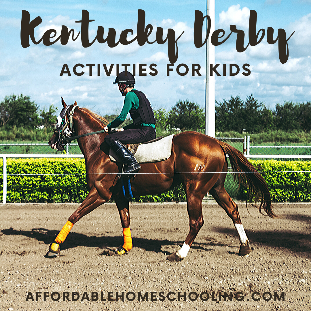 Kentucky derby activities for kids affordable homeschooling