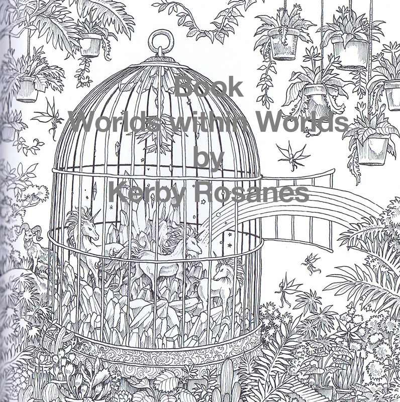Worlds within worlds by kerby rosanes â the colouring times