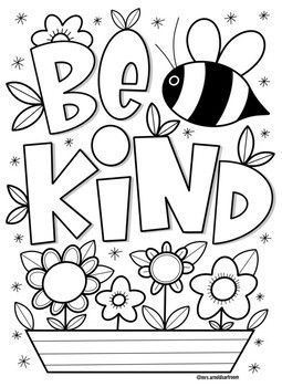 Printable kindness coloring pages for children or students kids printable coloring pages bee coloring pages quote coloring pages