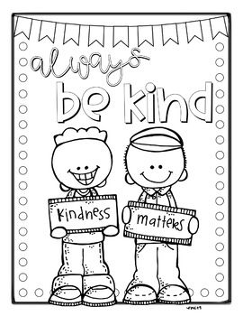 Be kind coloring freebie teaching kindness kindness lessons kindness activities