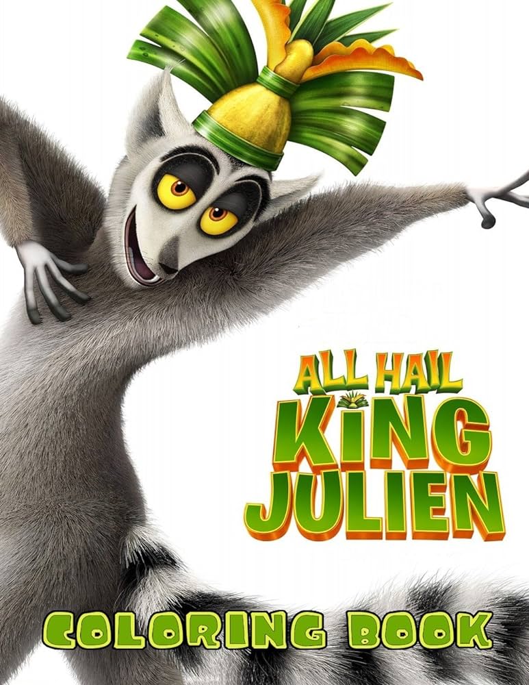 All hail king julien coloring book one of the best coloring book for kids and adults mini coloring book for little kids activity book for all family members books