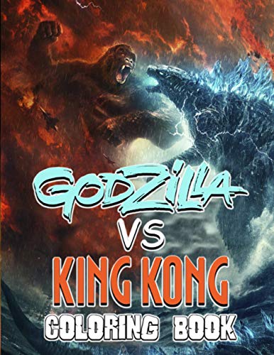 Download godzilla vs king kong coloring book special kids and adults coloring books high quality illustrations by nora s kim x