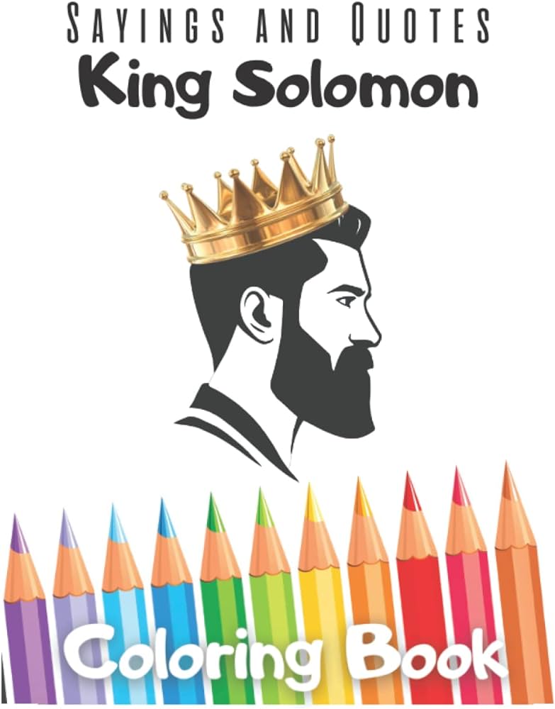 Sayings and quotes king solomon by gendelman masaki