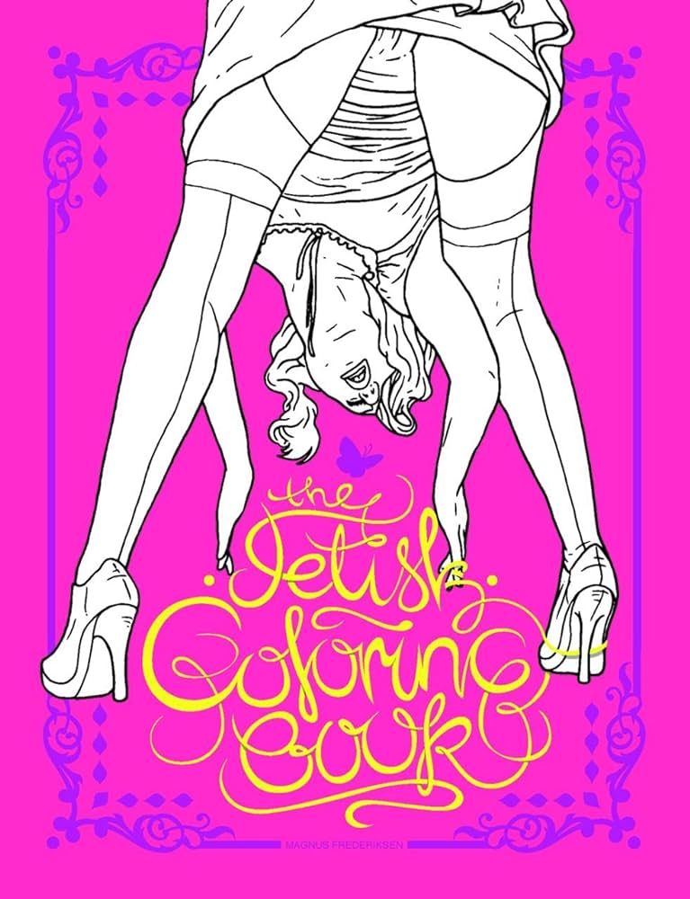 The fetish coloring book frederiksen magnus books