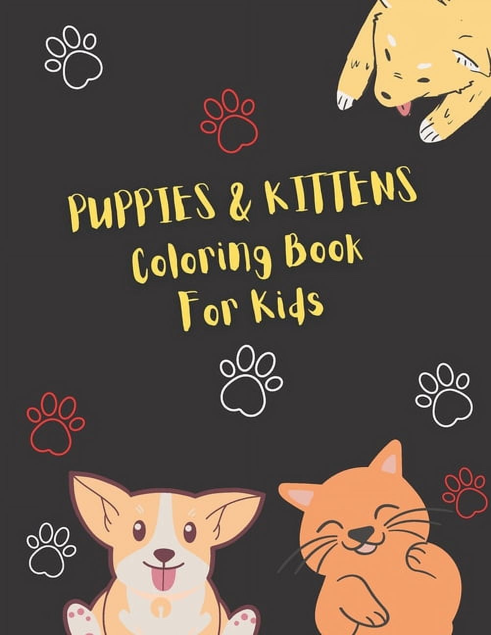 Puppies kittens coloring book for kids puppy and kitten coloring book for kids boy girls a fun coloring gift book for kittens and puppies lovers test colors paperback