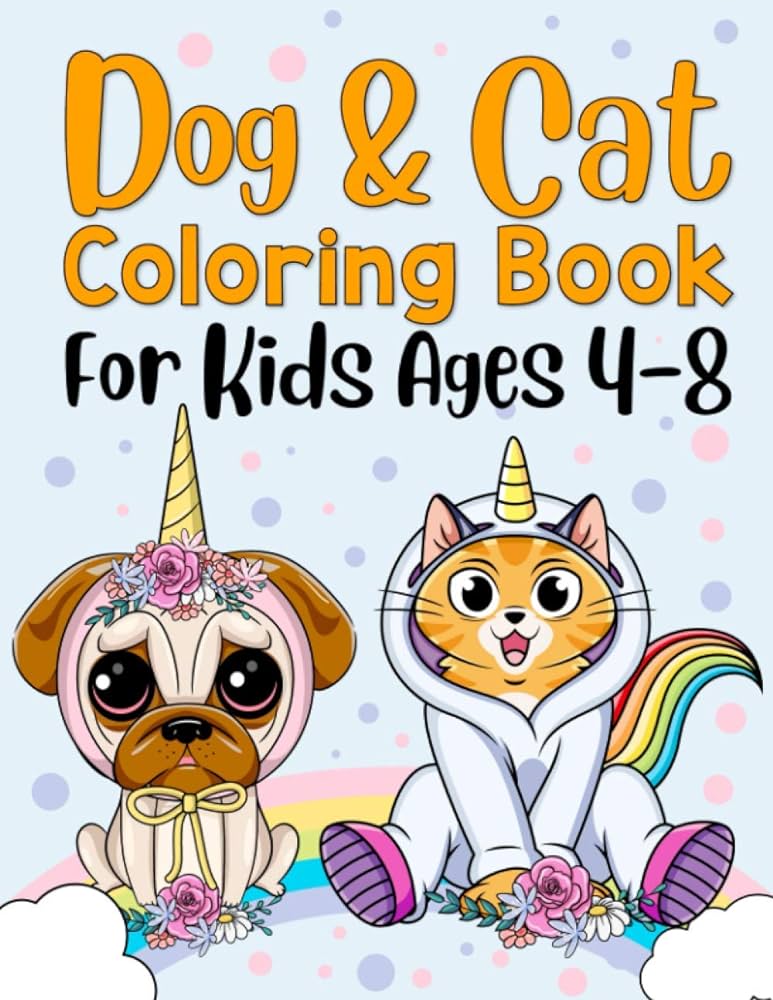 Puppies and kittens coloring book for kids kitten puppies activity books for toddlers cute dogs cat coloring book for animals lover kids dog more for the dog cat