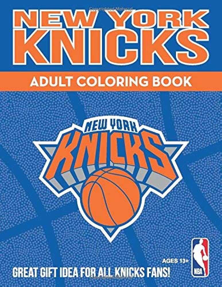 New york knicks adult coloring book a colorful way to cheer on your team sports team adult coloring books by