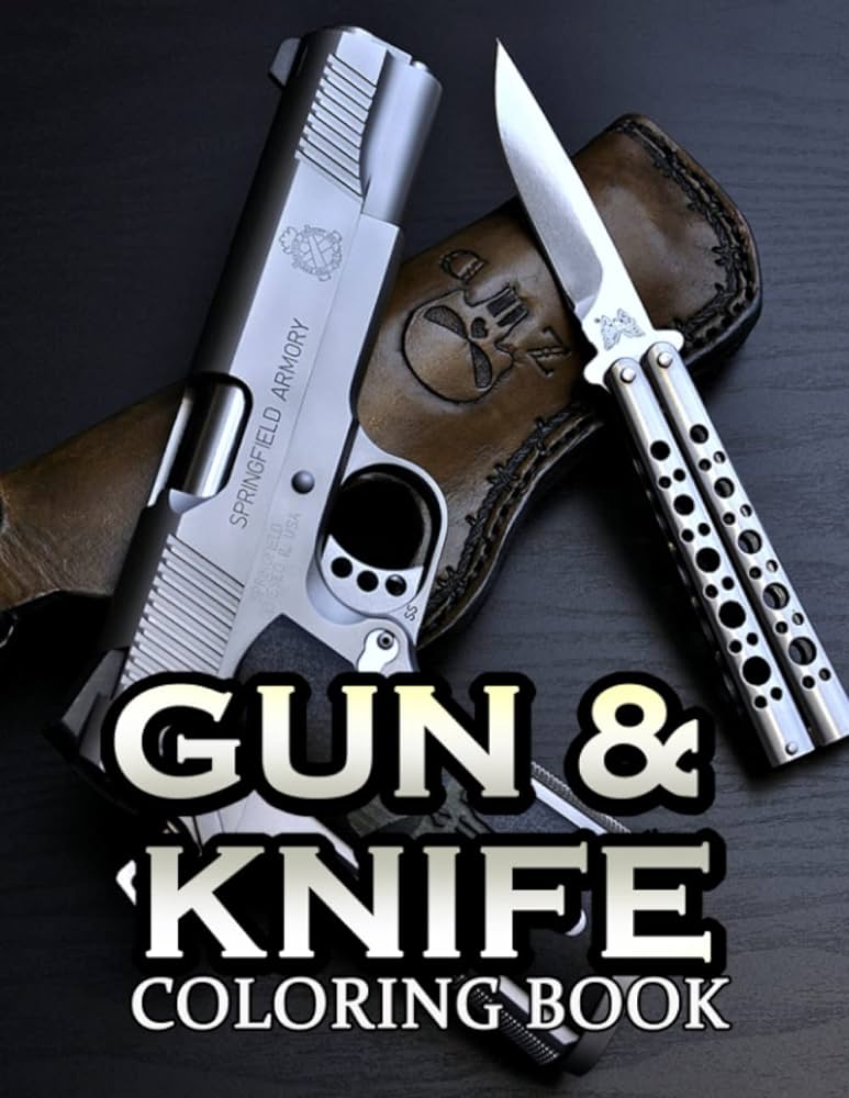 Gun knife coloring book collection of wonderful coloring pages for all ages relaxation and stress relief joy rainbow books