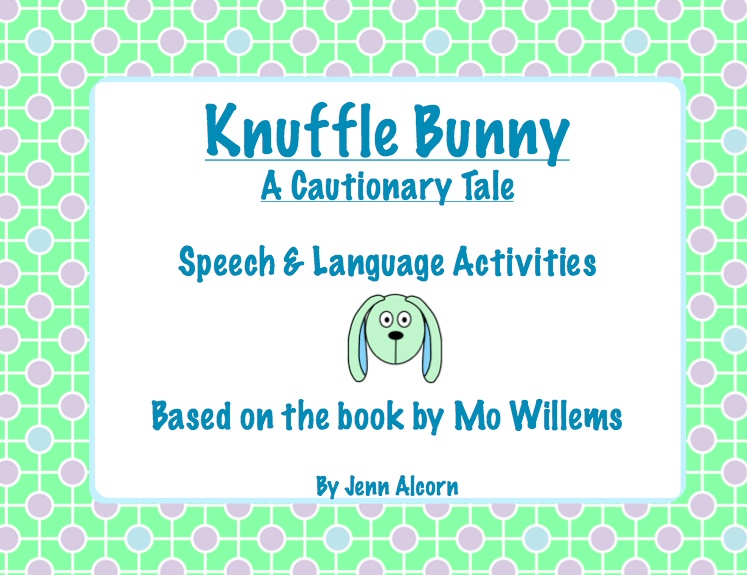 Knuffle bunny speech language activities