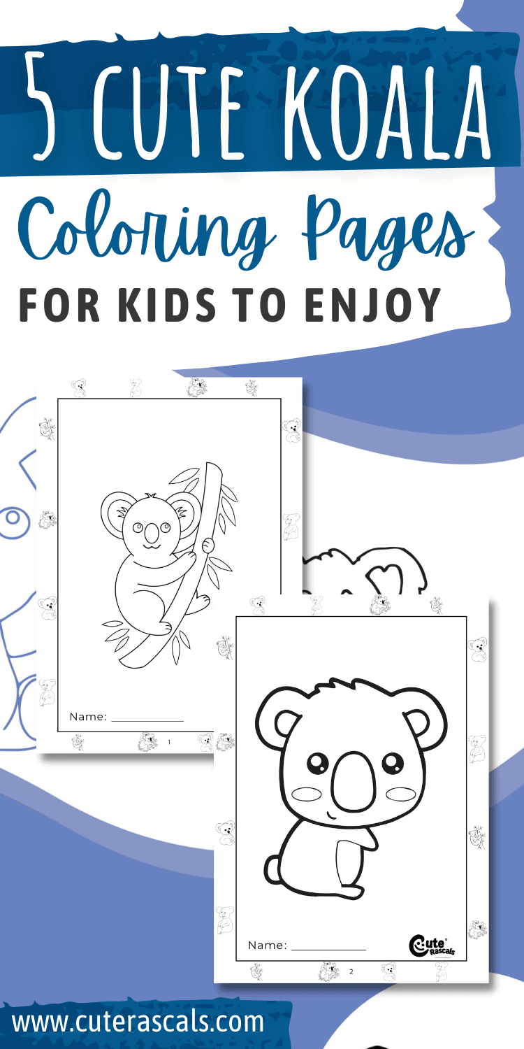 Cute koala coloring pages for kids to enjoy and have fun