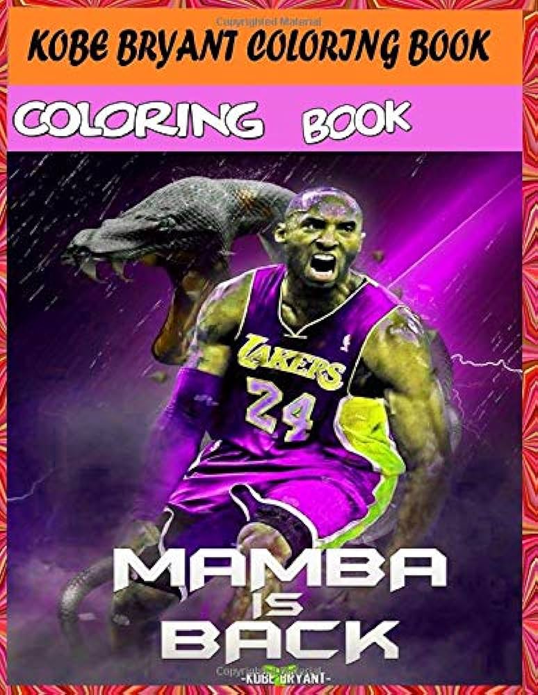 Kobe bryant coloring book adults mamba is back for teens and fanswith easy and fun great unique coloring pages books
