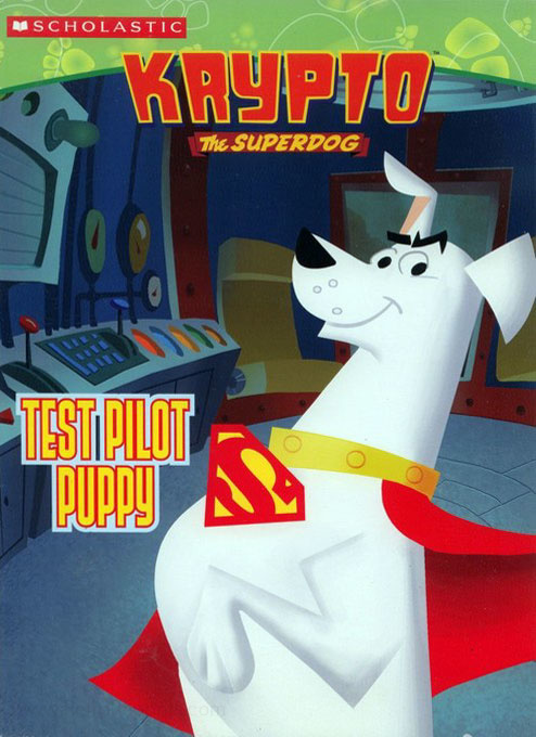 Krypto the super dog test pilot puppy coloring books at retro reprints