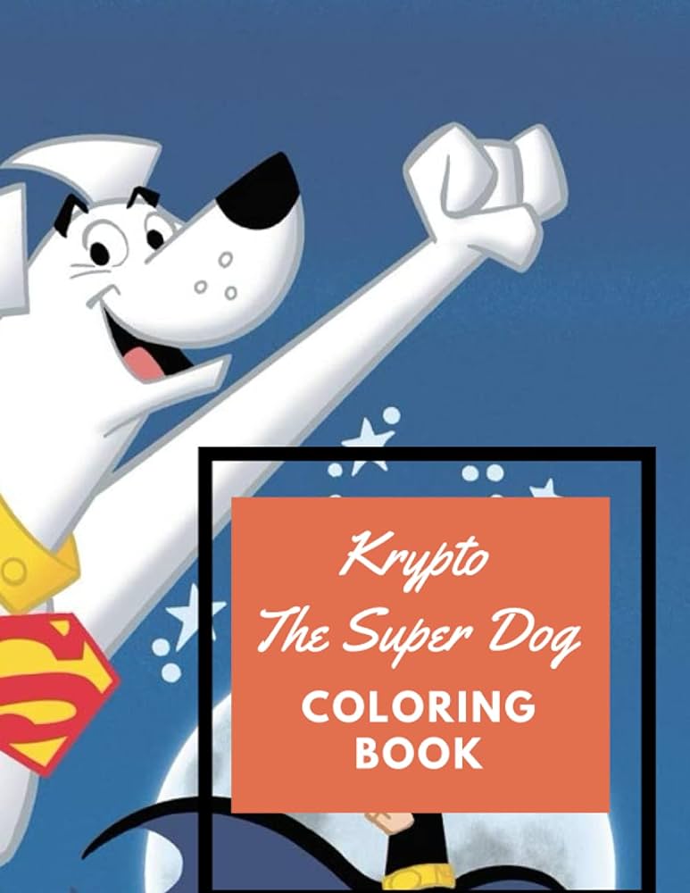 X krypto the super dog coloring book