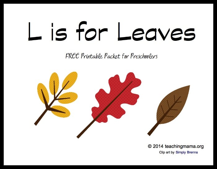 L is for leaves