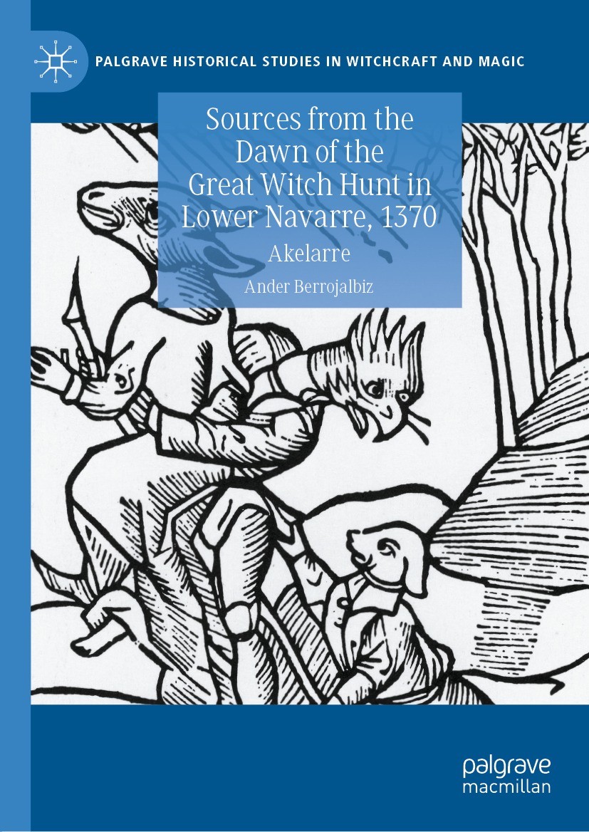 Sources from the dawn of the great witch hunt in lower navarre