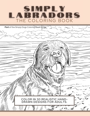 Simply labradors the coloring book color in realistic hand