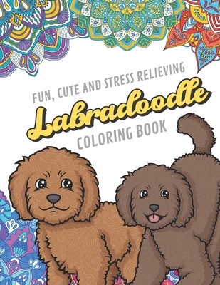 Fun cute and stress relieving labradoodle coloring book find relaxation and mindfulness by coloring the stress away with our beautiful black and whit paperback murder by the book