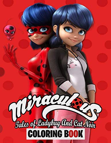 Miraculous tales of ladybug and cat noir coloring book miraculous coloring pages for ladybug fans a perfect christmas gift for kids coloring pages for kids by vovity prints