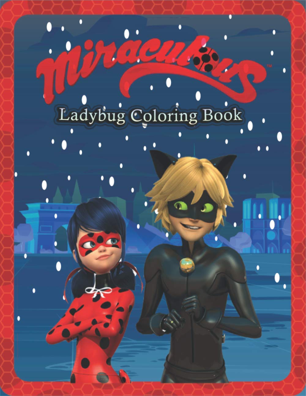 Miraculous ladybug coloring book tales of ladybug and cat noir for kids ages