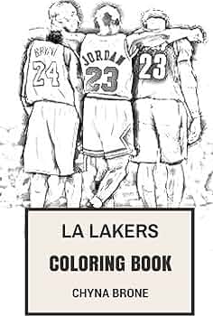 La lakers coloring book los angeles nba artists fans and kobe bryant shaq oneal an magic johnson inspired adult coloring book by brone chyna