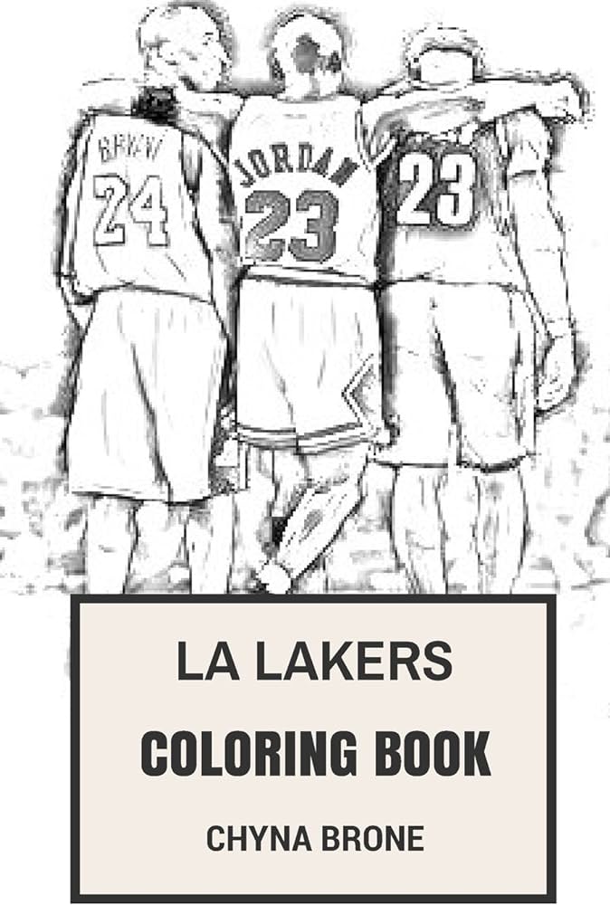 La lakers coloring book los angeles nba artists fans and kobe bryant shaq oneal an magic johnson inspired adult coloring book brone chyna books
