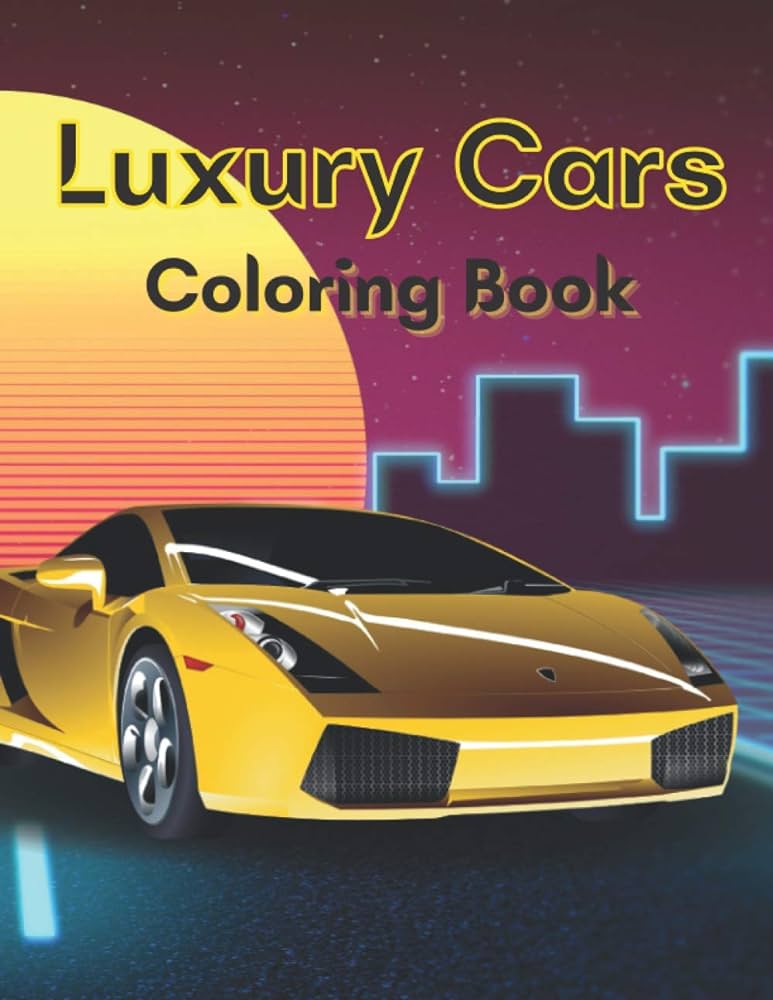 Luxury cars coloring book for kids age