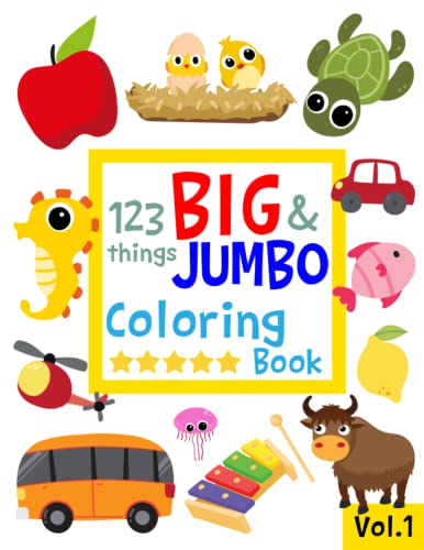 Things big jumbo loring book loring pages easy large giant simple picture loring books for toddlers kids ages