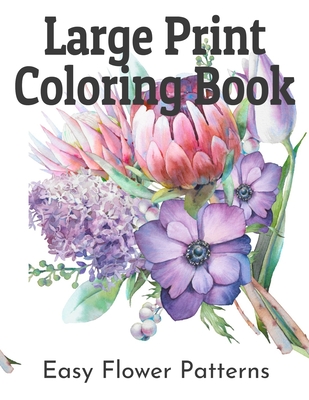 Large print coloring book a flower adult coloring book beautiful and awesome floral coloring pages for adult to get stress relieving and relaxa paperback murder by the book