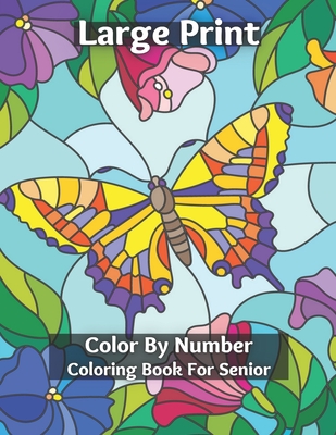 Large print color by number coloring book for senior easy and simple large print pages for adults and seior sweet home theme with flowers animals paperback snowbound books